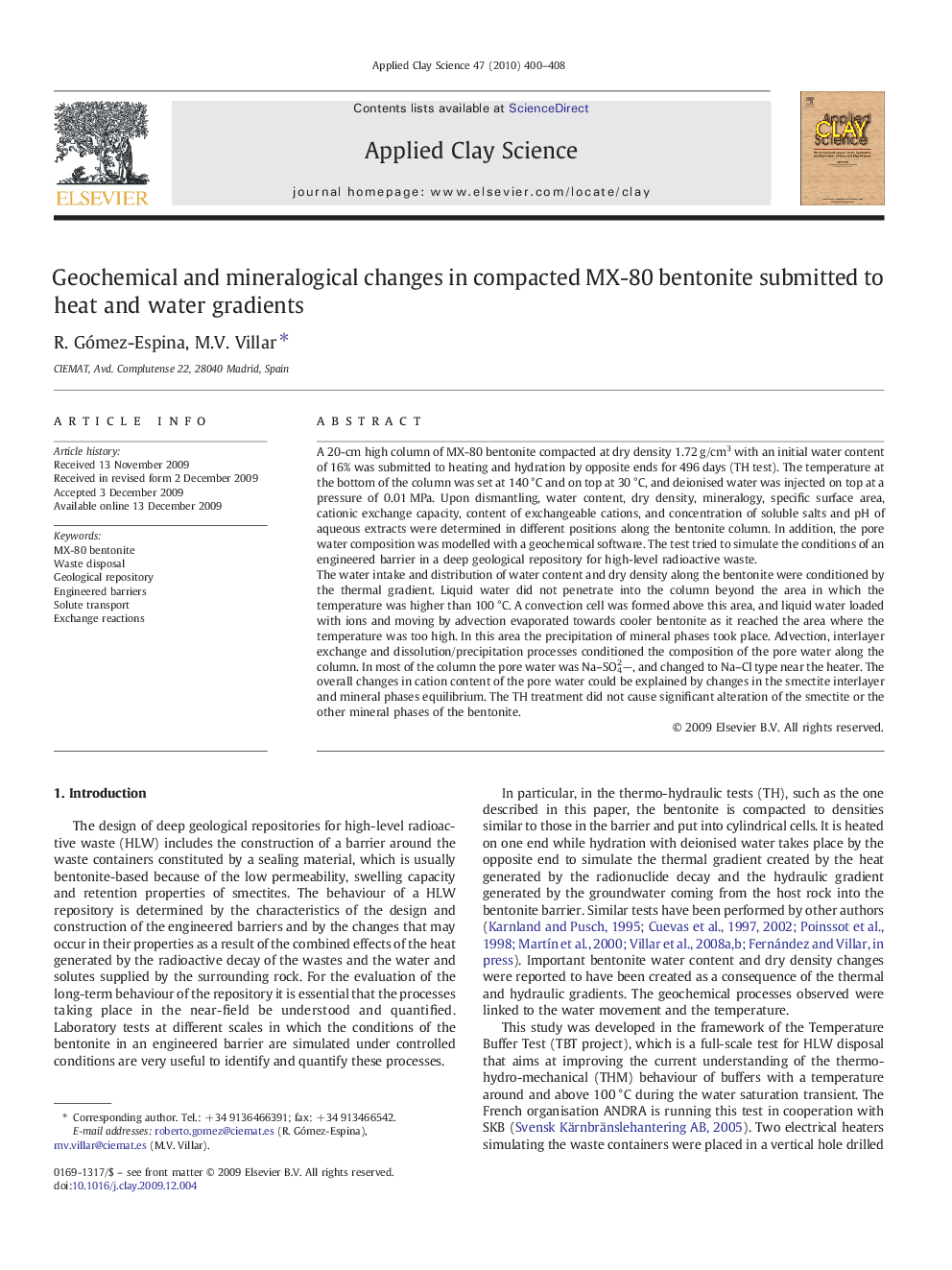 عکس صفحه اول مقاله: Geochemical and mineralogical changes in compacted MX-80 bentonite submitted to heat and water gradients Geochemical and mineralogical changes in compacted MX-80 bentonite submitted to heat and water gradients