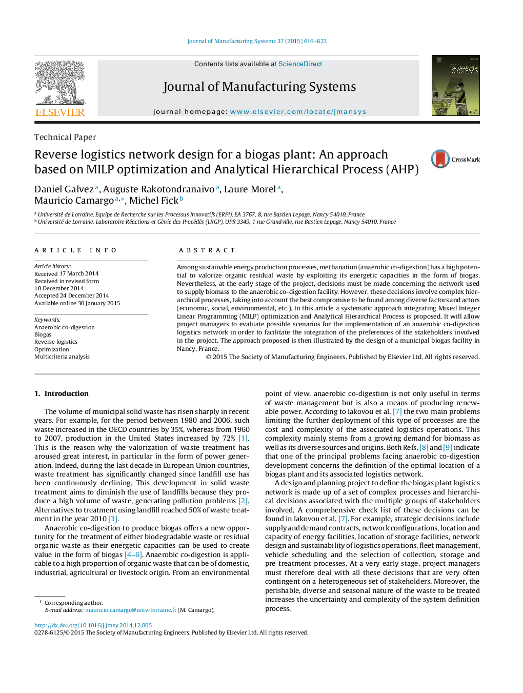 Reverse logistics network design for a biogas plant: An approach based on MILP optimization and Analytical Hierarchical Process (AHP)