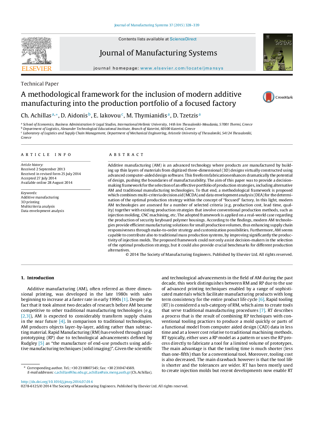 A methodological framework for the inclusion of modern additive manufacturing into the production portfolio of a focused factory