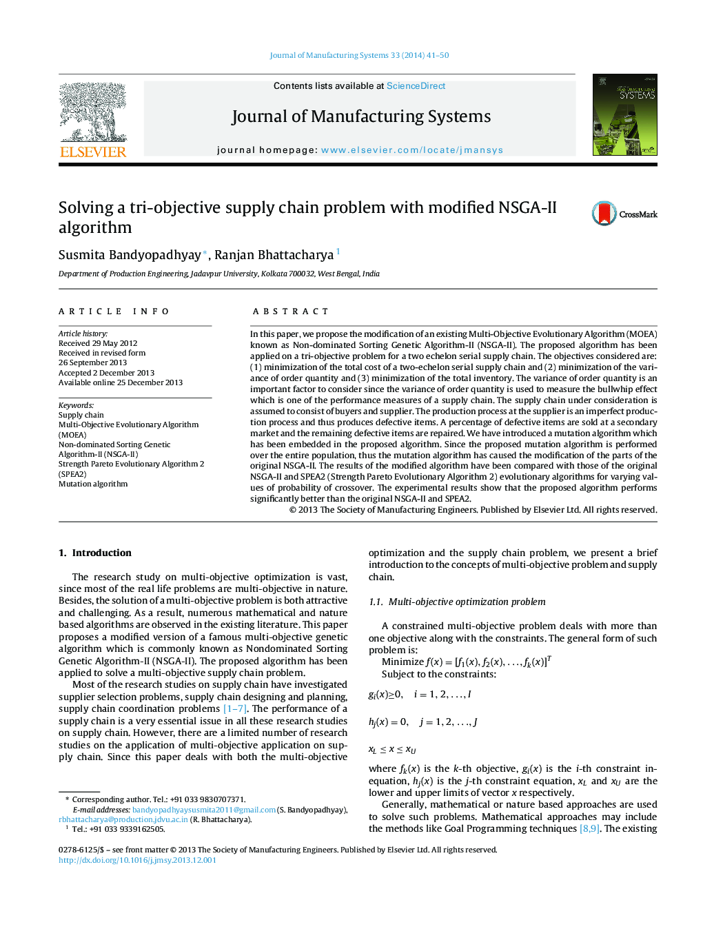 Solving a tri-objective supply chain problem with modified NSGA-II algorithm