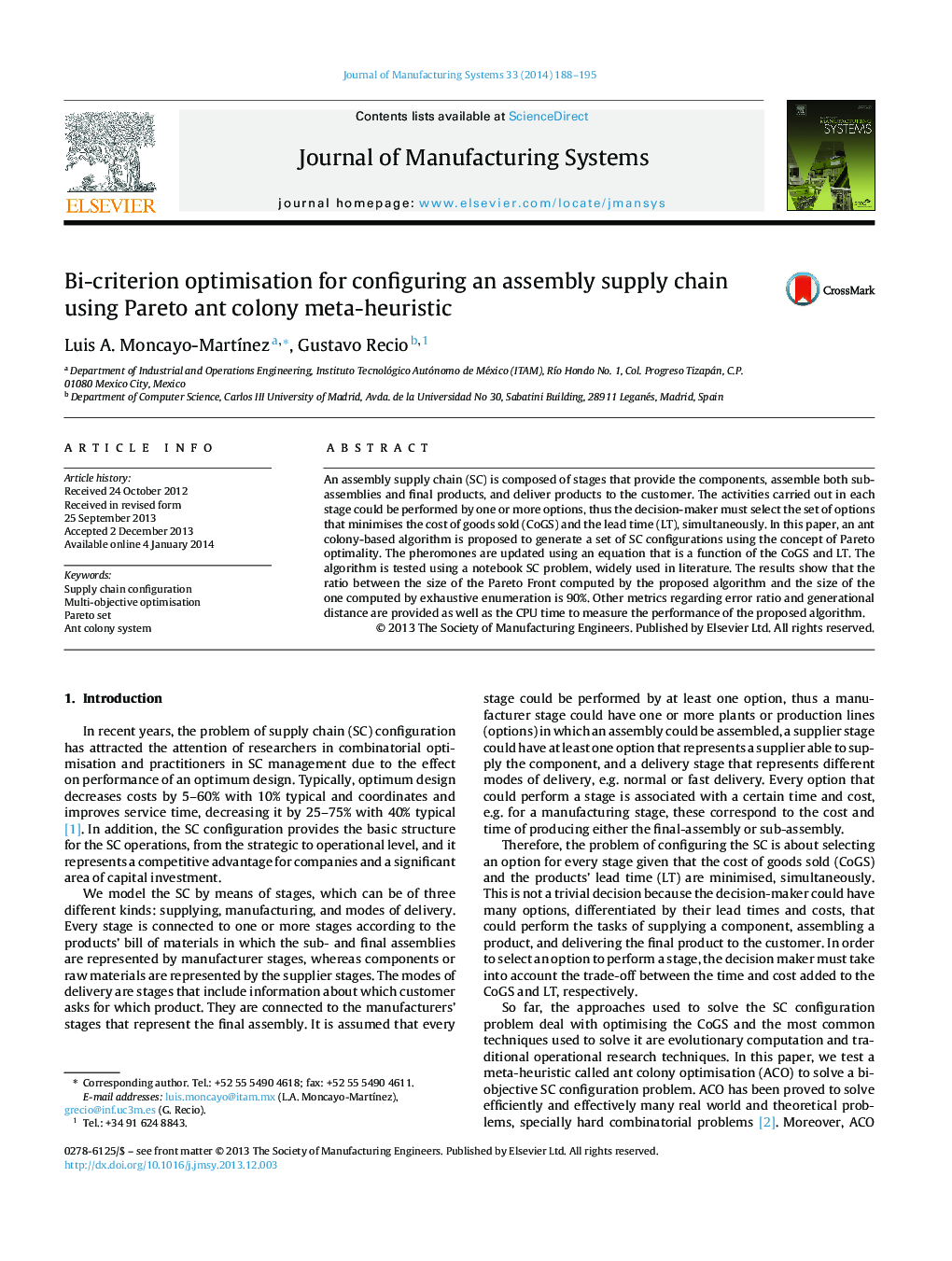 Bi-criterion optimisation for configuring an assembly supply chain using Pareto ant colony meta-heuristic