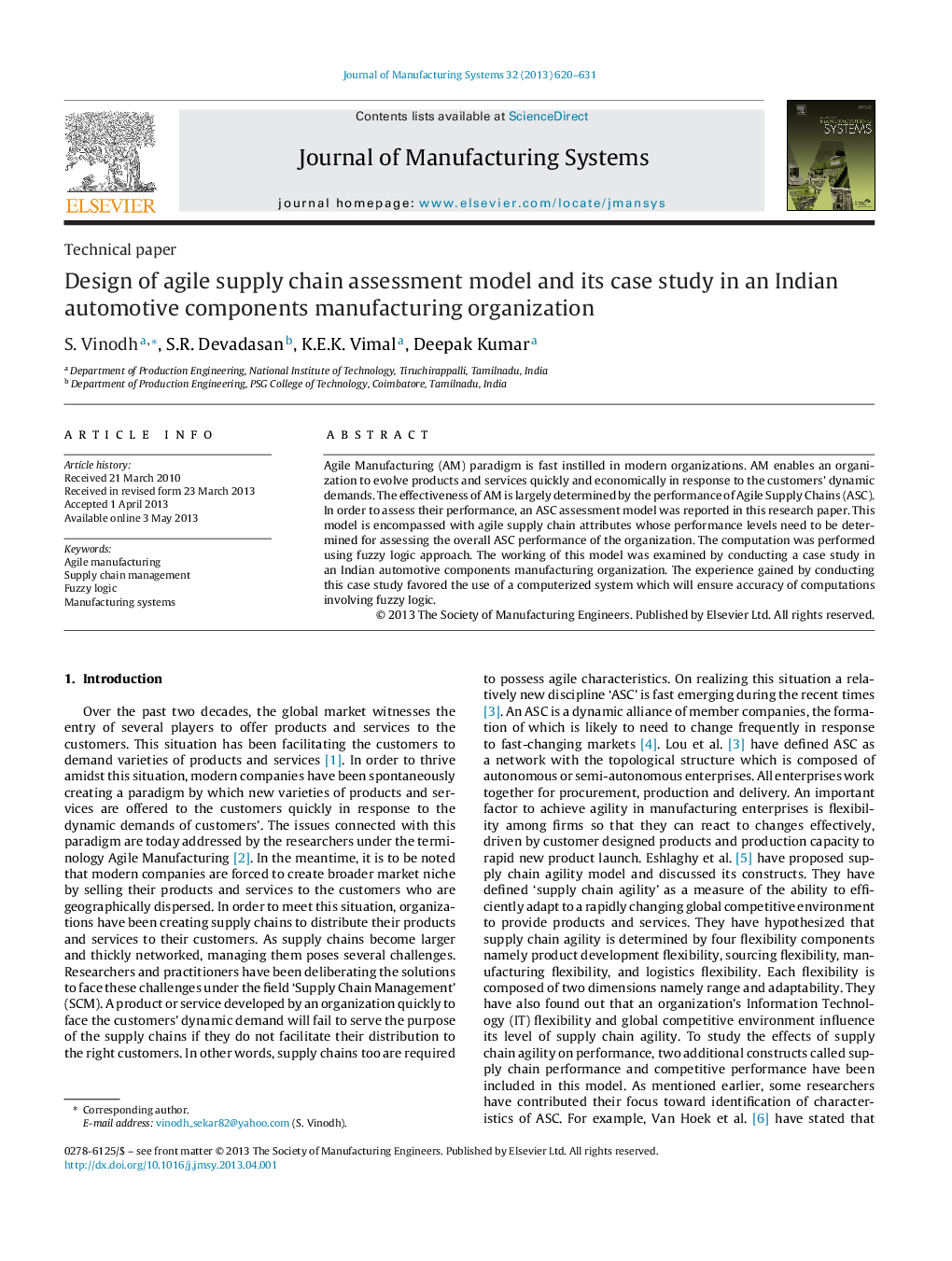 Design of agile supply chain assessment model and its case study in an Indian automotive components manufacturing organization