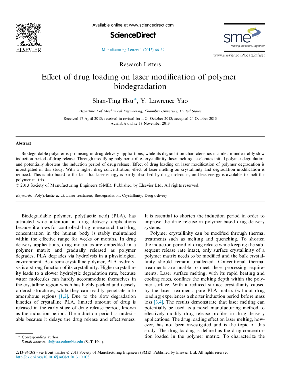 Effect of drug loading on laser modification of polymer biodegradation