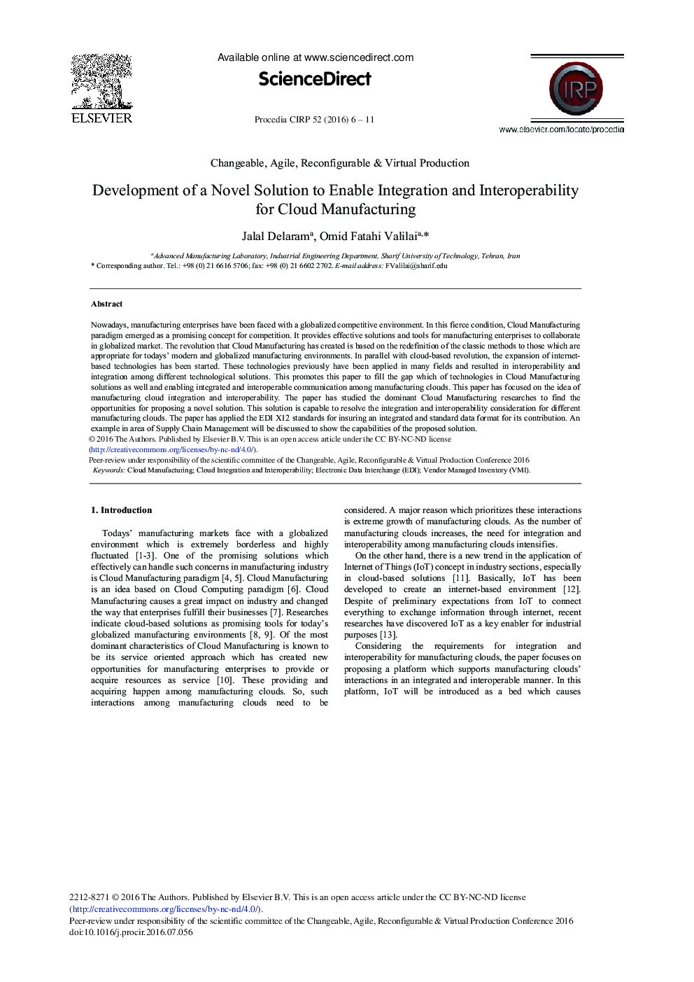 Development of a Novel Solution to Enable Integration and Interoperability for Cloud Manufacturing 