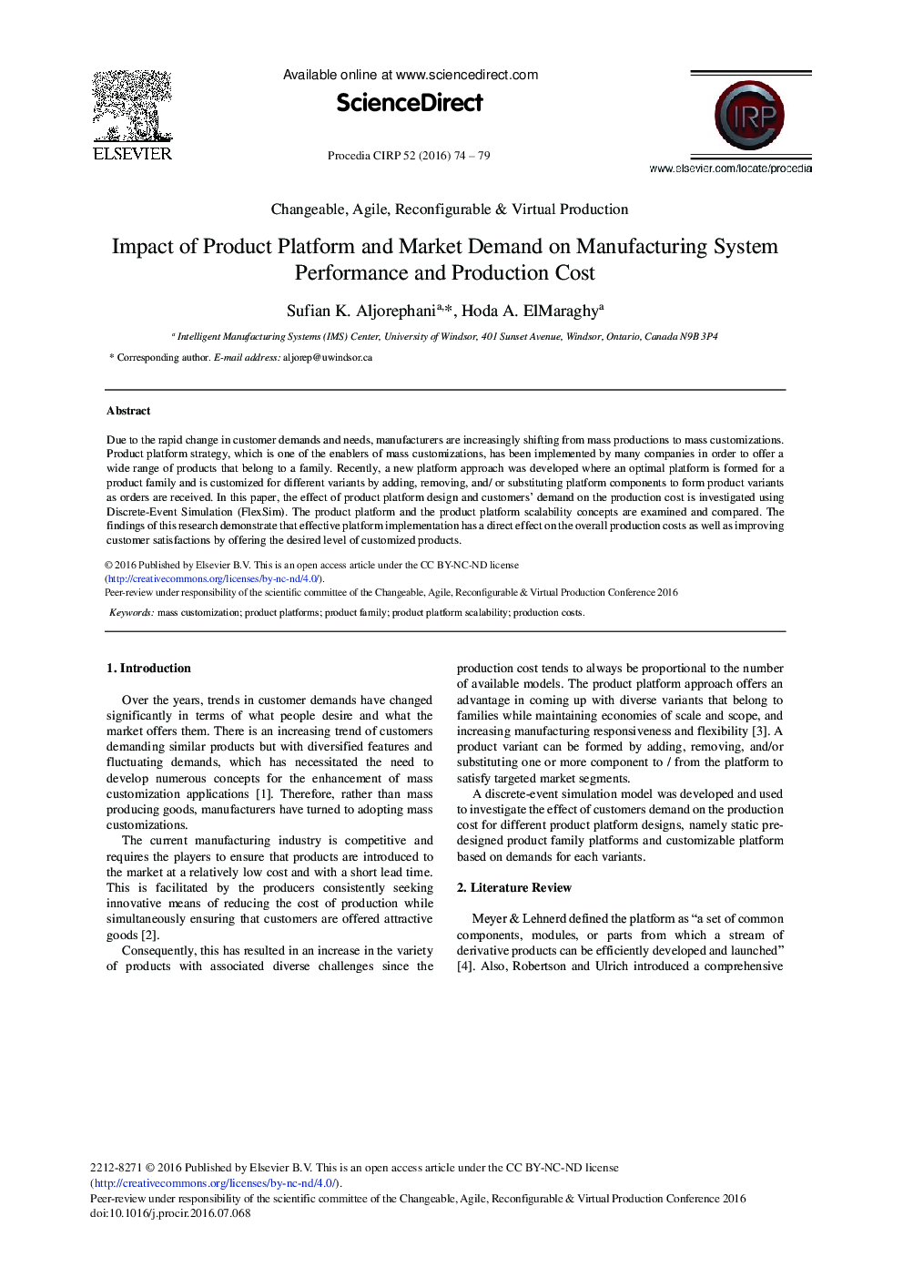 Impact of Product Platform and Market Demand on Manufacturing System Performance and Production Cost 