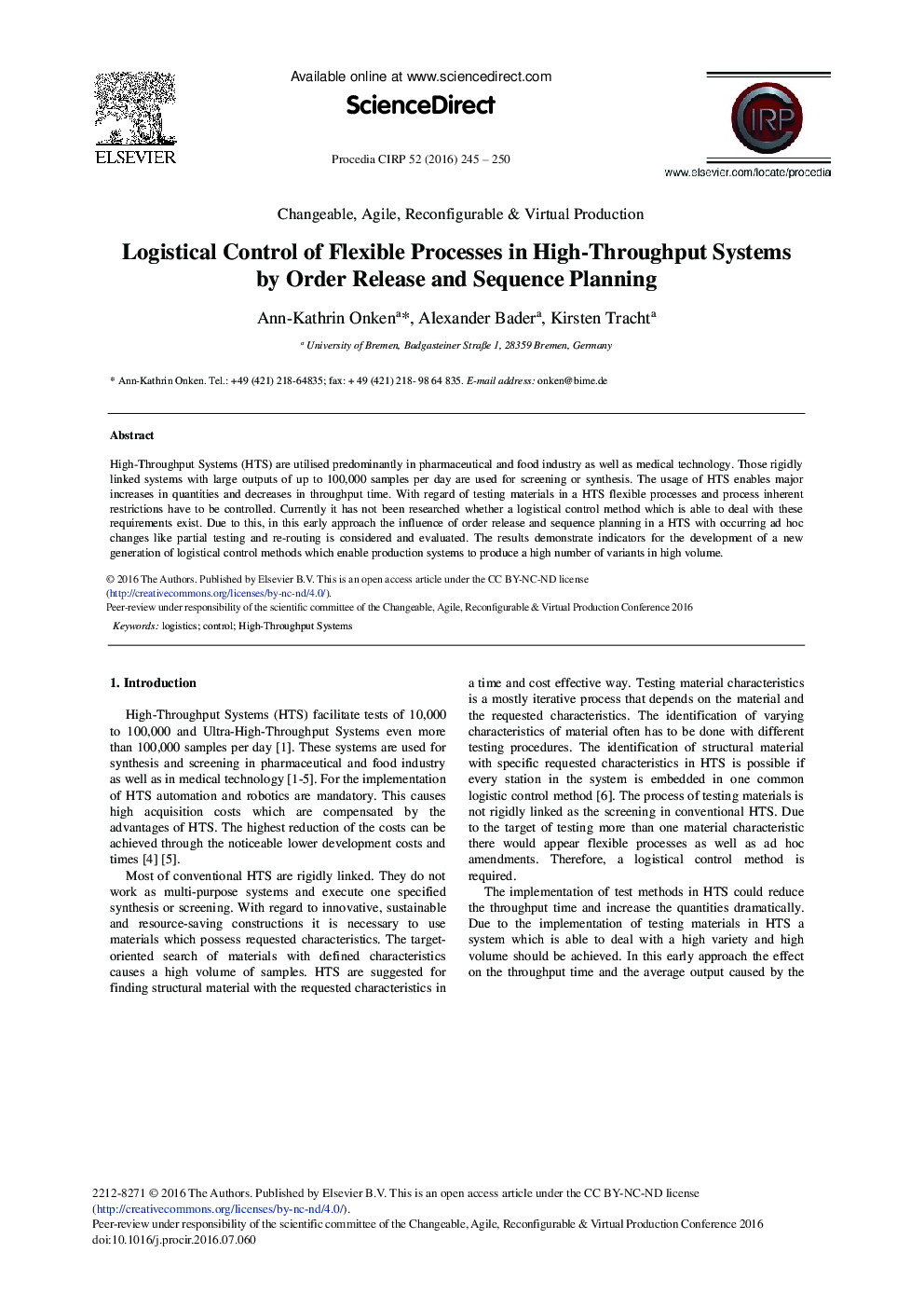 Logistical Control of Flexible Processes in High-throughput Systems by Order Release and Sequence Planning 