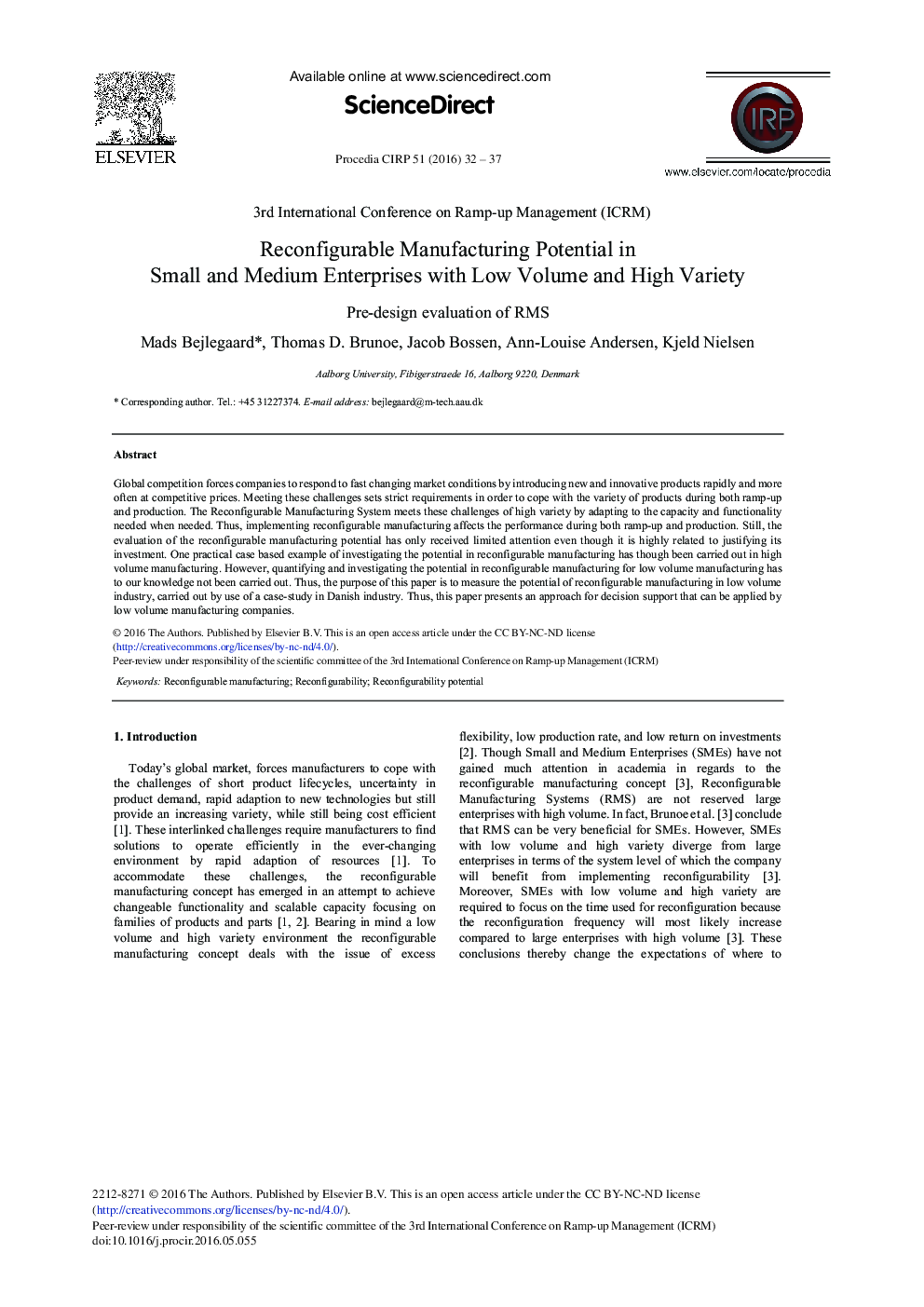 Reconfigurable Manufacturing Potential in Small and Medium Enterprises with Low Volume and High Variety : Pre-design Evaluation of RMS