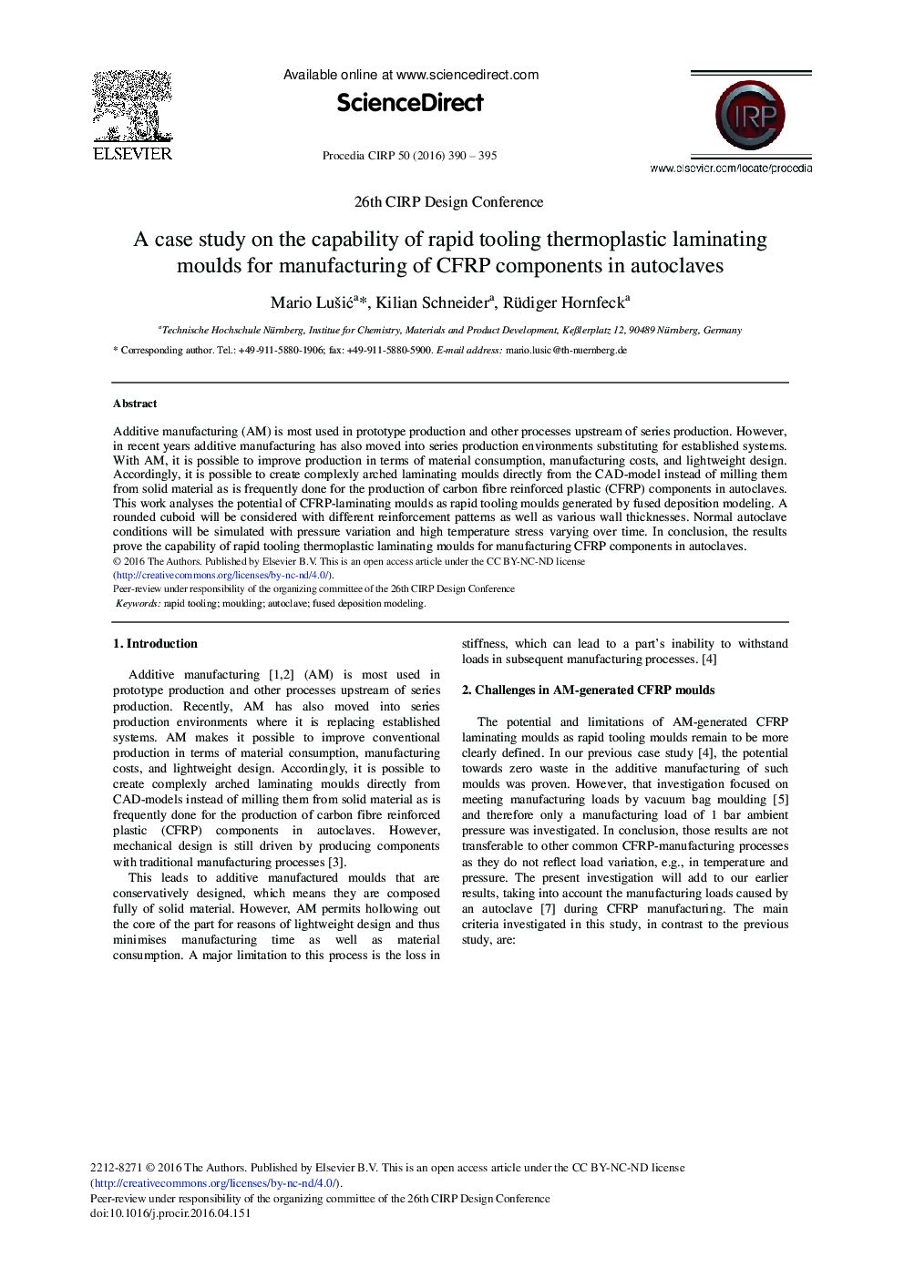 A Case Study on the Capability of Rapid Tooling Thermoplastic Laminating Moulds for Manufacturing of CFRP Components in Autoclaves 