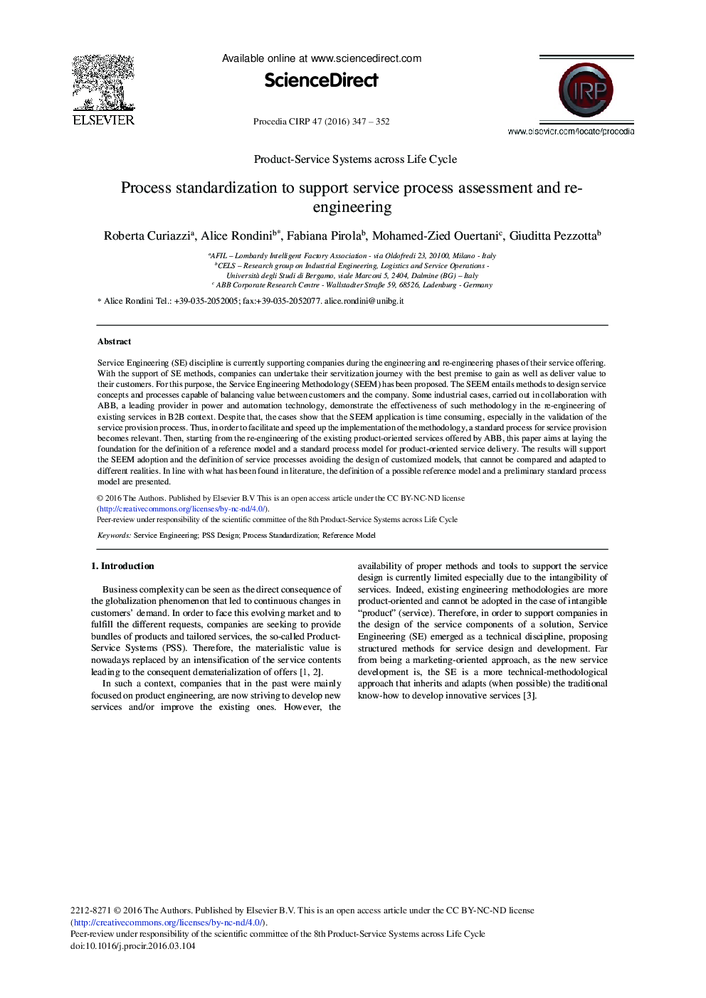 Process Standardization to Support Service Process Assessment and Re-engineering 