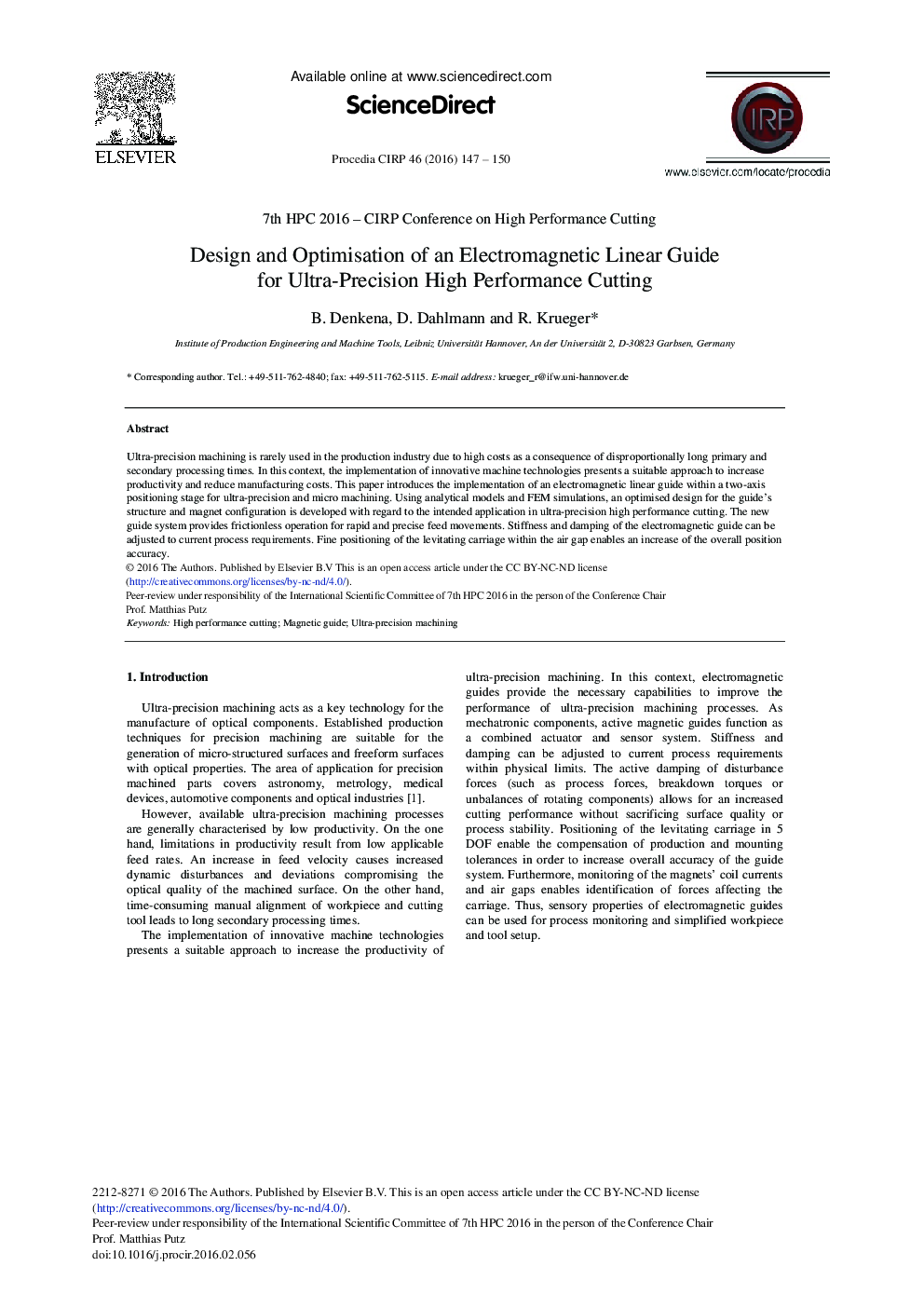 Design and Optimisation of an Electromagnetic Linear Guide for Ultra-Precision High Performance Cutting 