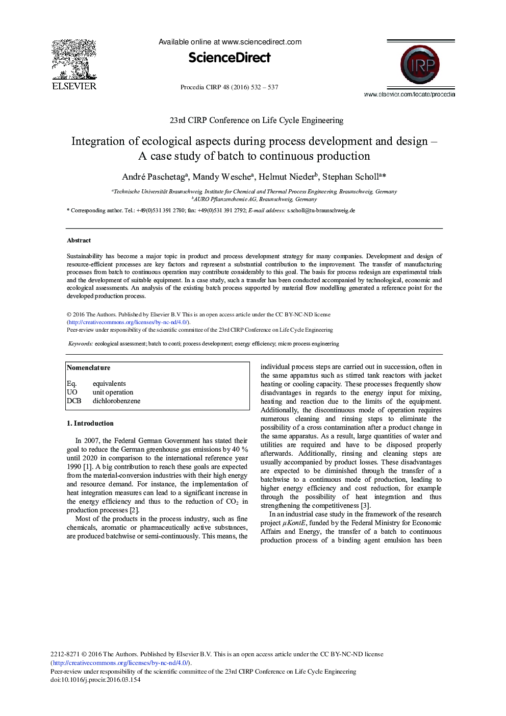 Integration of Ecological Aspects During Process Development and Design – A Case Study of Batch to Continuous Production 