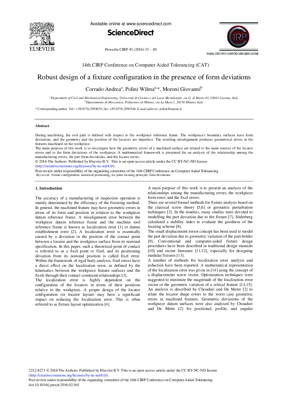 Robust Design of a Fixture Configuration in the Presence of form Deviations 