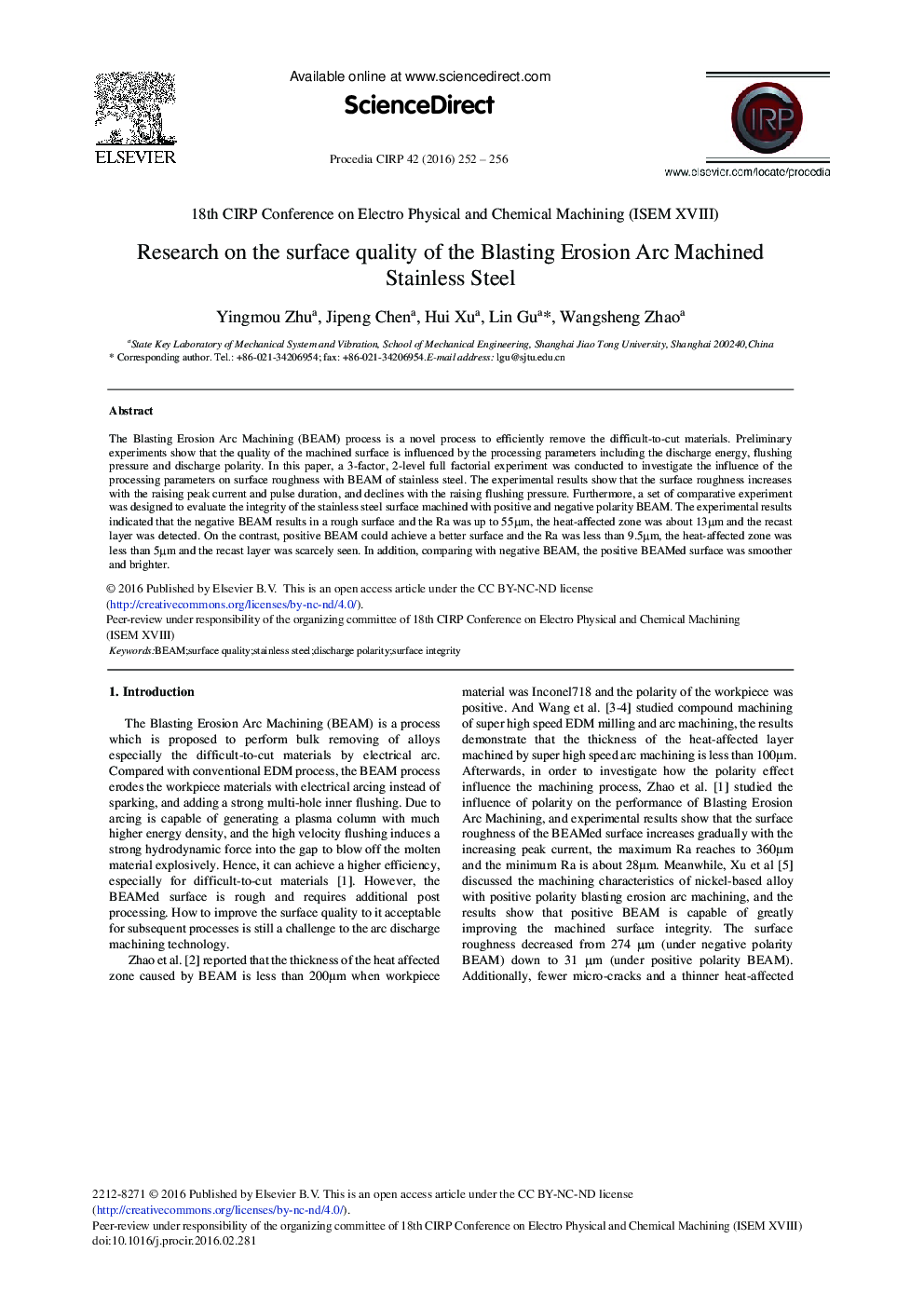 Research on the Surface Quality of the Blasting Erosion Arc Machined Stainless Steel 