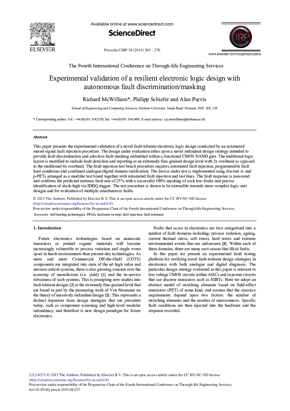 Experimental Validation of a Resilient Electronic Logic Design with Autonomous Fault Discrimination/Masking 