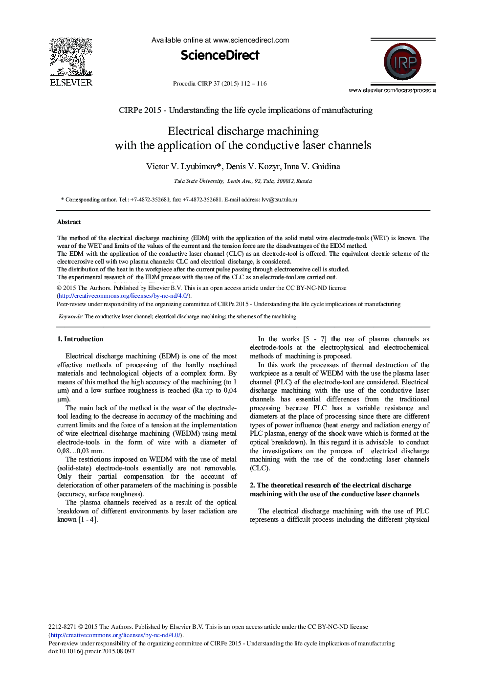 Electrical Discharge Machining with the Application of the Conductive Laser Channels 