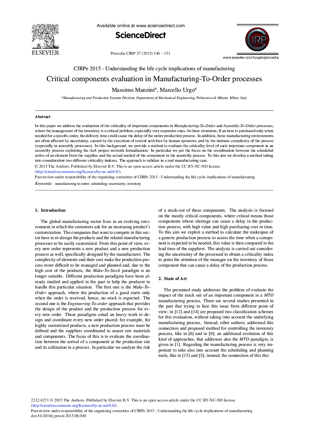 Critical Components Evaluation in Manufacturing-To-Order Processes 