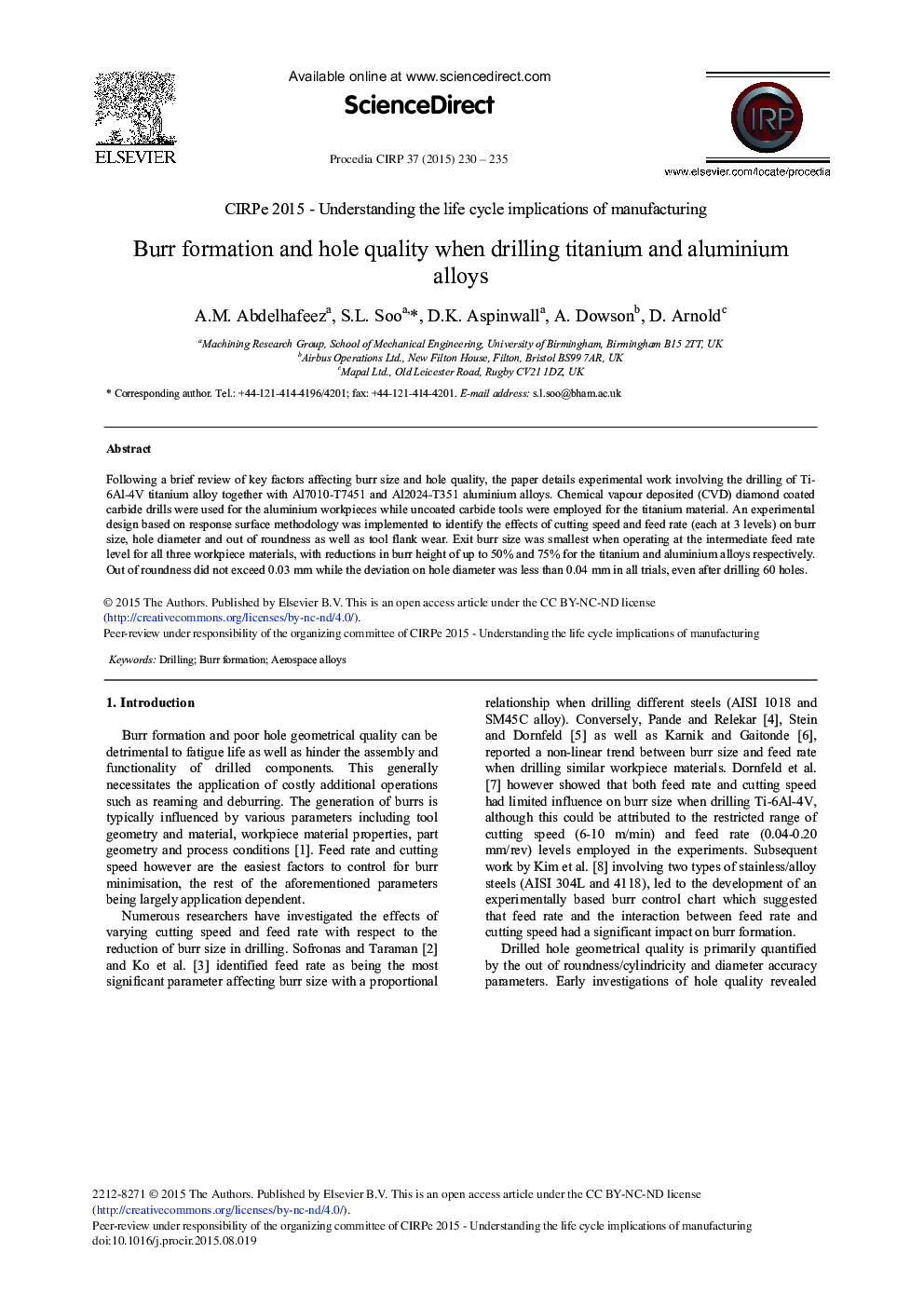 Burr Formation and Hole Quality when Drilling Titanium and Aluminium Alloys 