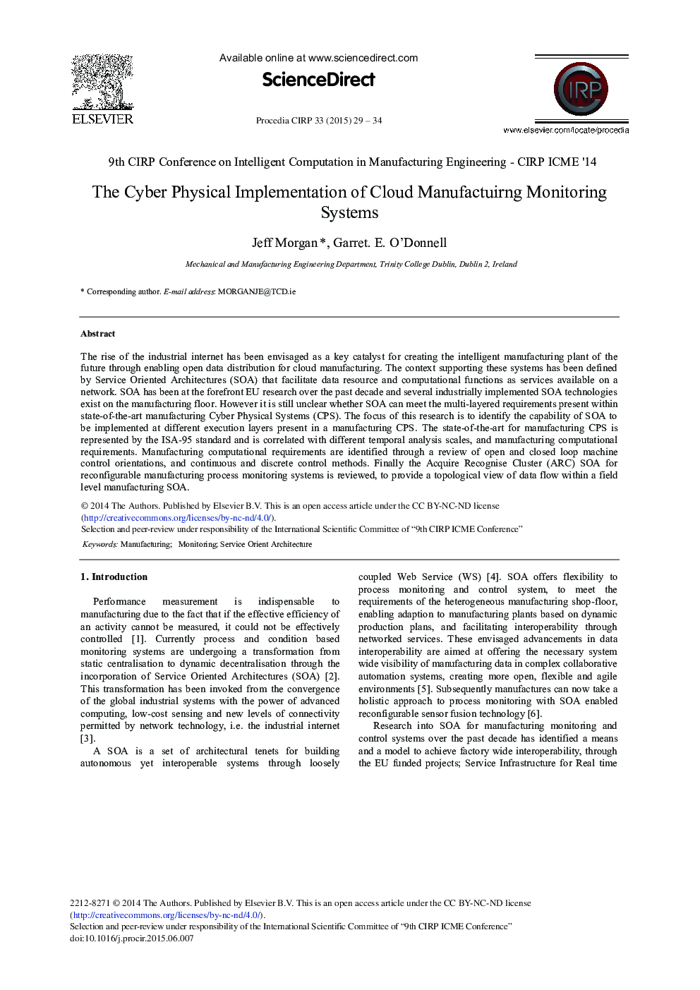 The Cyber Physical Implementation of Cloud Manufactuirng Monitoring Systems 