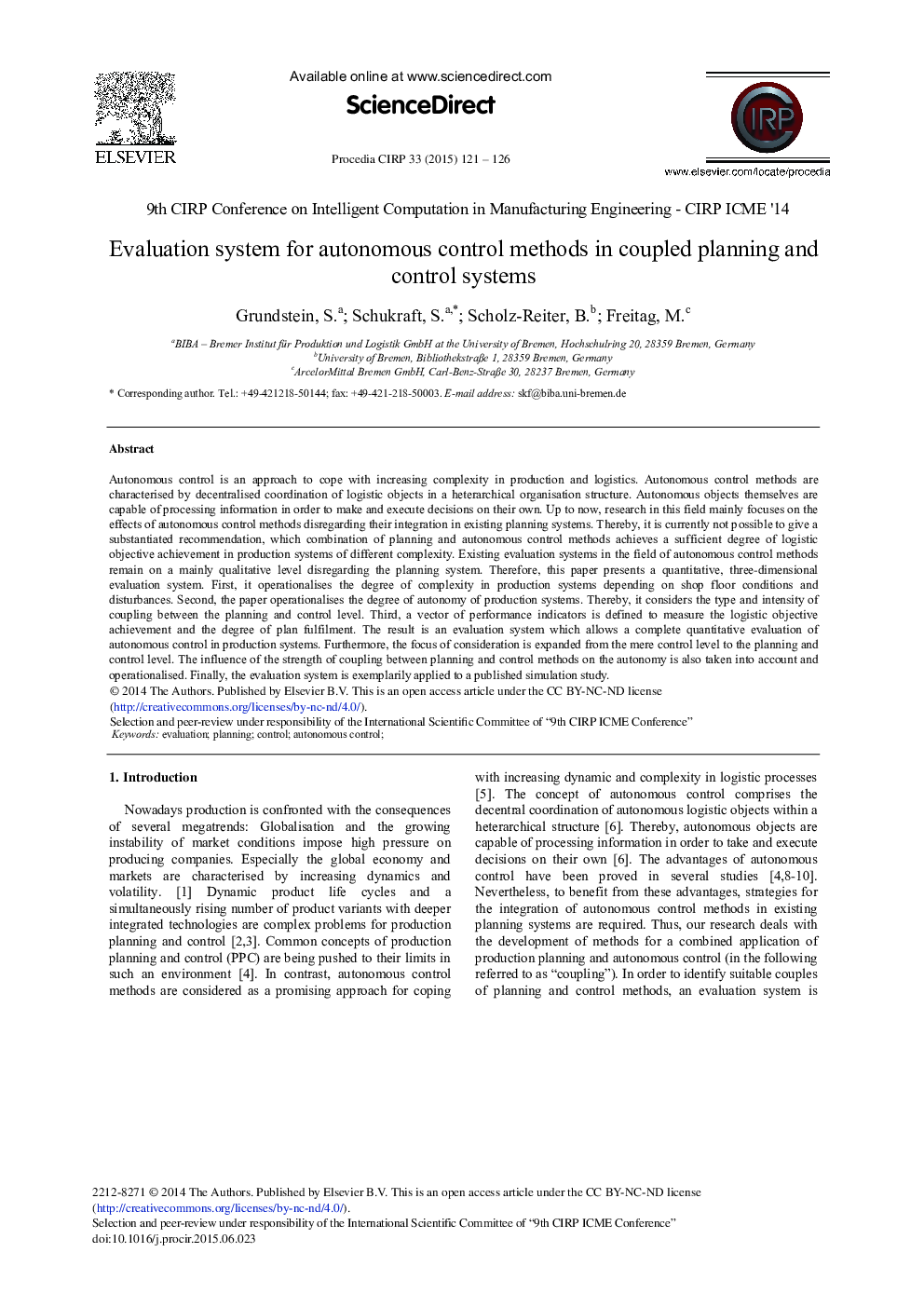 Evaluation System for Autonomous Control Methods in Coupled Planning and Control Systems 