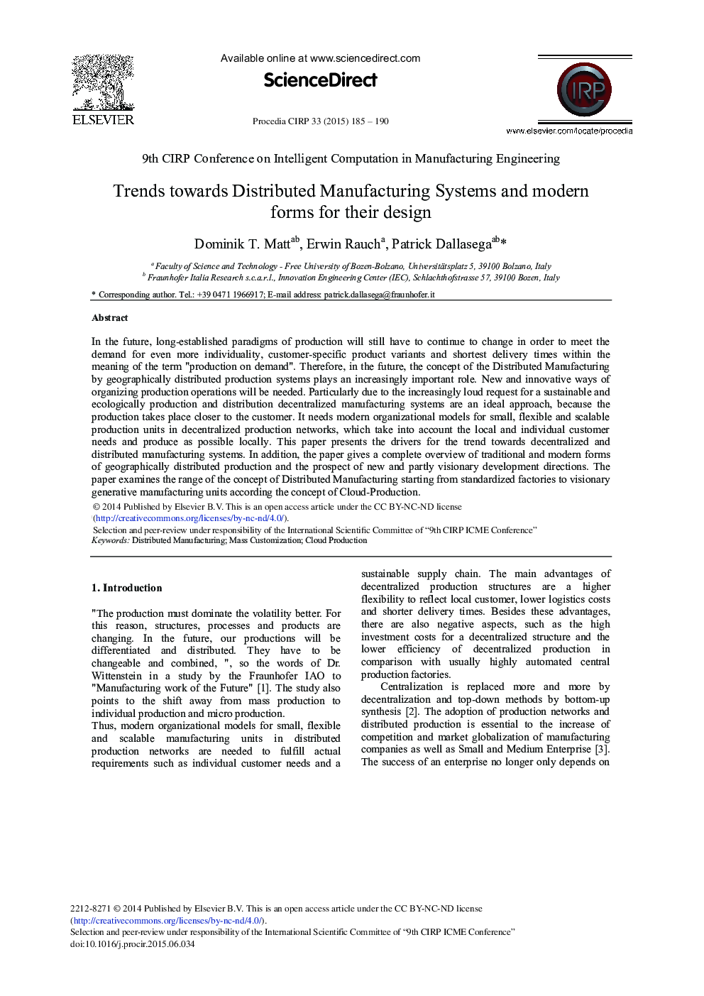 Trends towards Distributed Manufacturing Systems and Modern Forms for their Design 