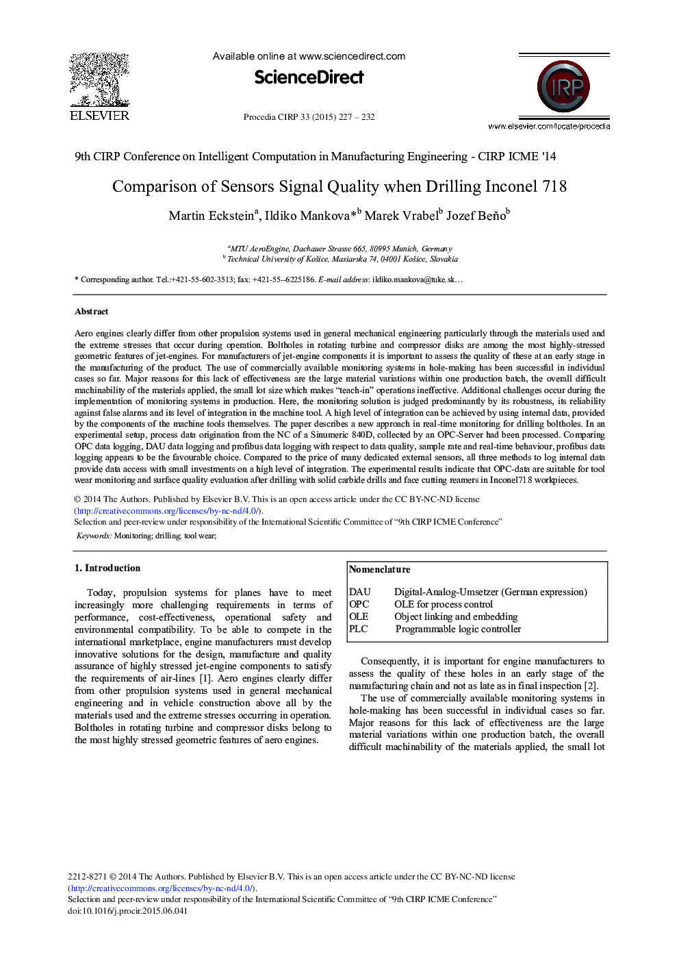 Comparison of Sensors Signal Quality when Drilling Inconel 718 