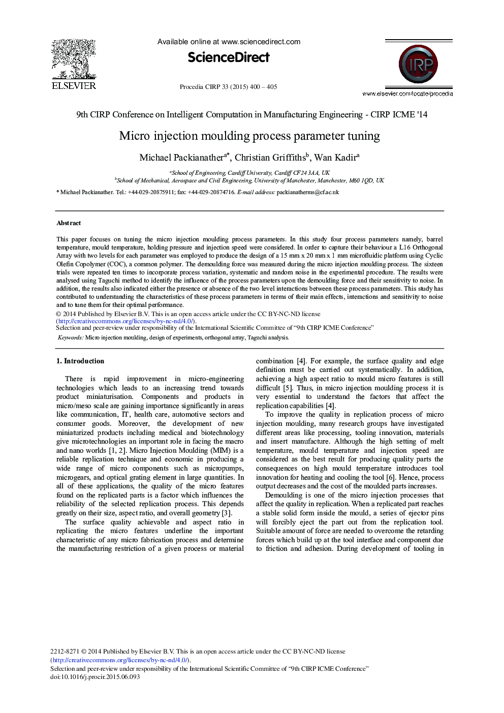 Micro Injection Moulding Process Parameter Tuning 