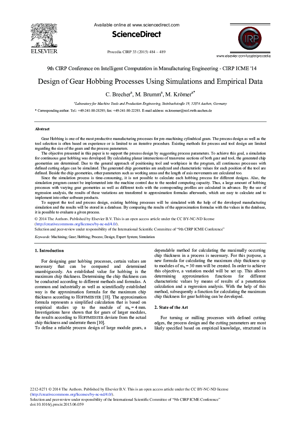 Design of Gear Hobbing Processes Using Simulations and Empirical Data 