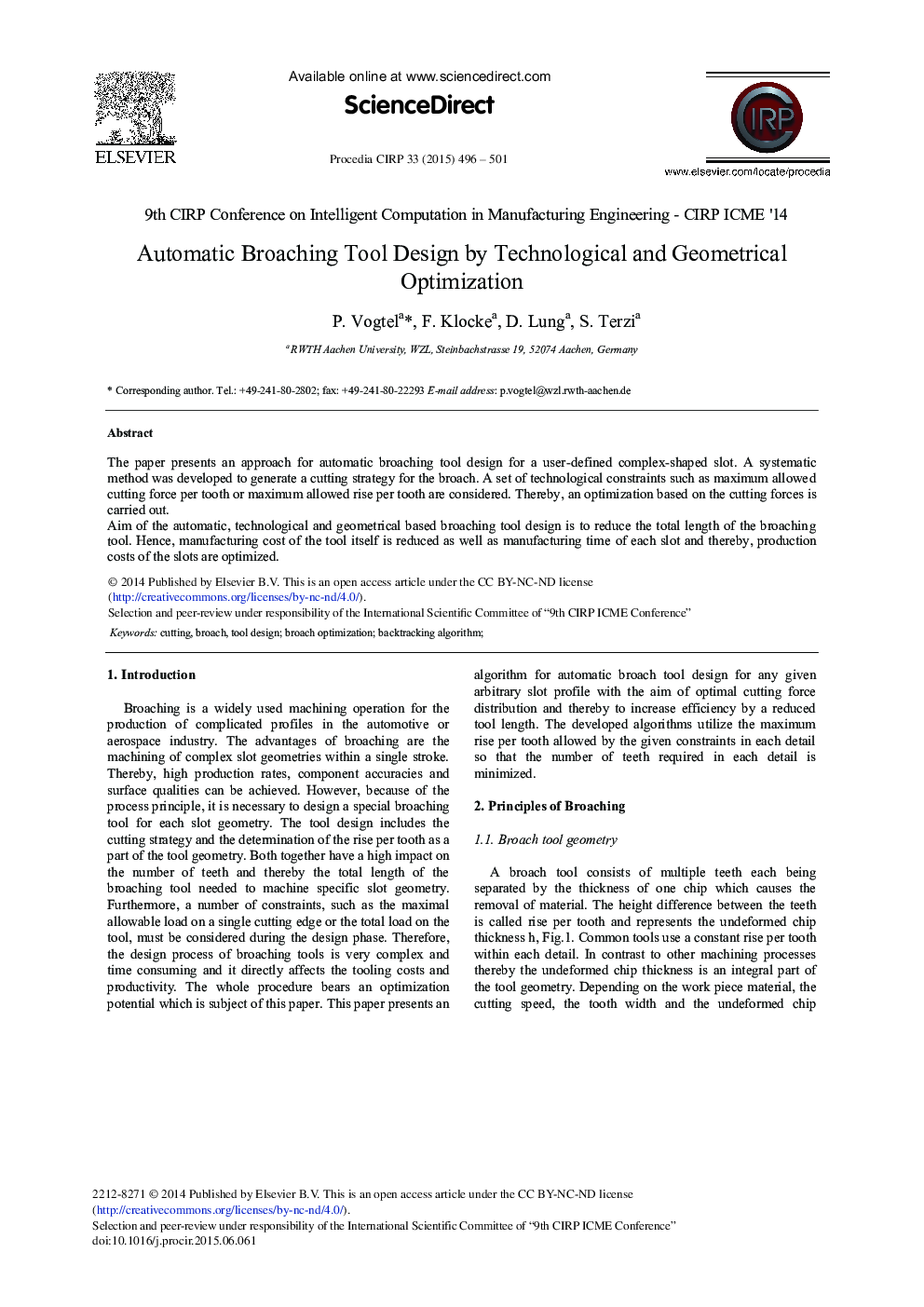 Automatic Broaching Tool Design by Technological and Geometrical Optimization 