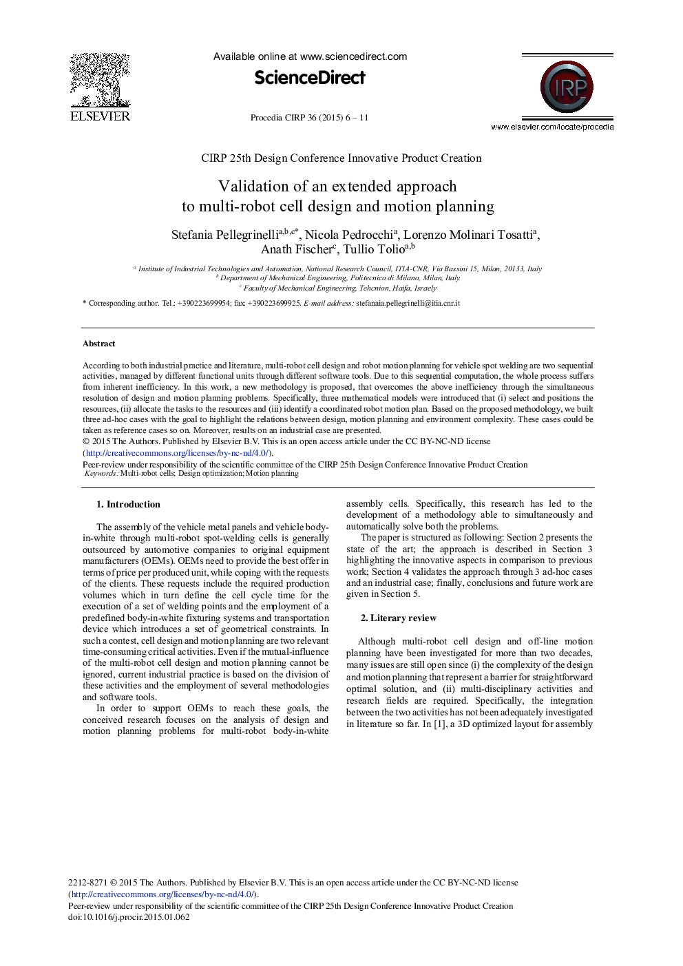 Validation of an Extended Approach to Multi-robot Cell Design and Motion Planning 