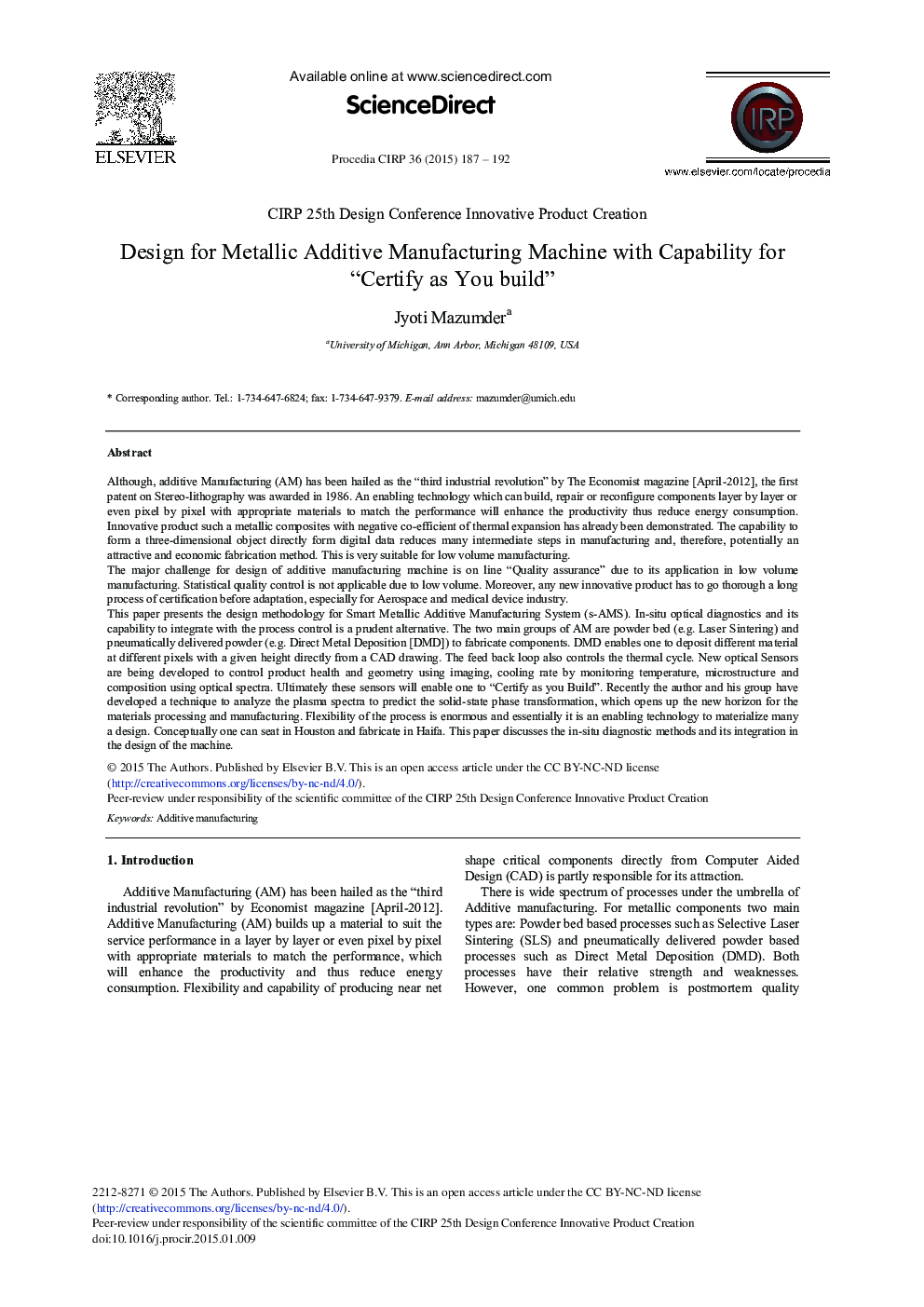 Design for Metallic Additive Manufacturing Machine with Capability for “Certify as You Build”