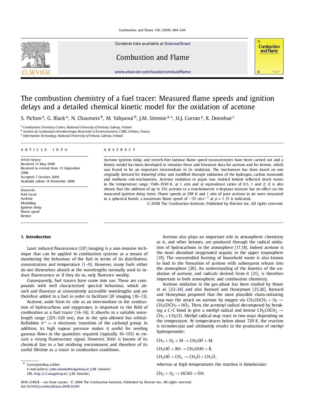 The combustion chemistry of a fuel tracer: Measured flame speeds and ignition delays and a detailed chemical kinetic model for the oxidation of acetone