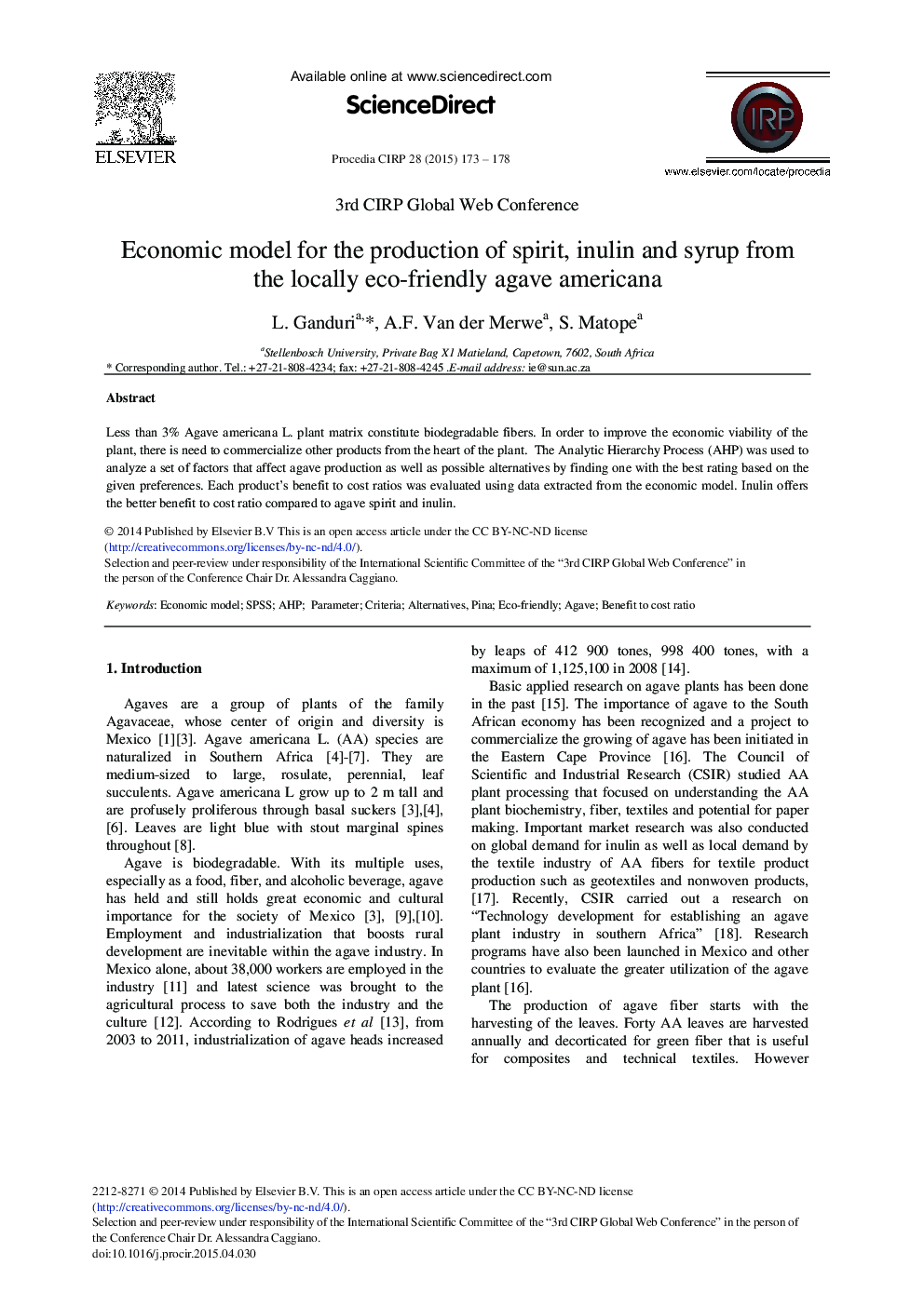 Economic Model for the Production of Spirit, Inulin and Syrup from the Locally Eco-friendly Agave Americana 