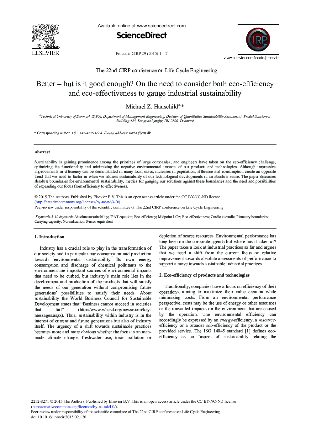 Better – But is it Good Enough? On the Need to Consider Both Eco-efficiency and Eco-effectiveness to Gauge Industrial Sustainability 