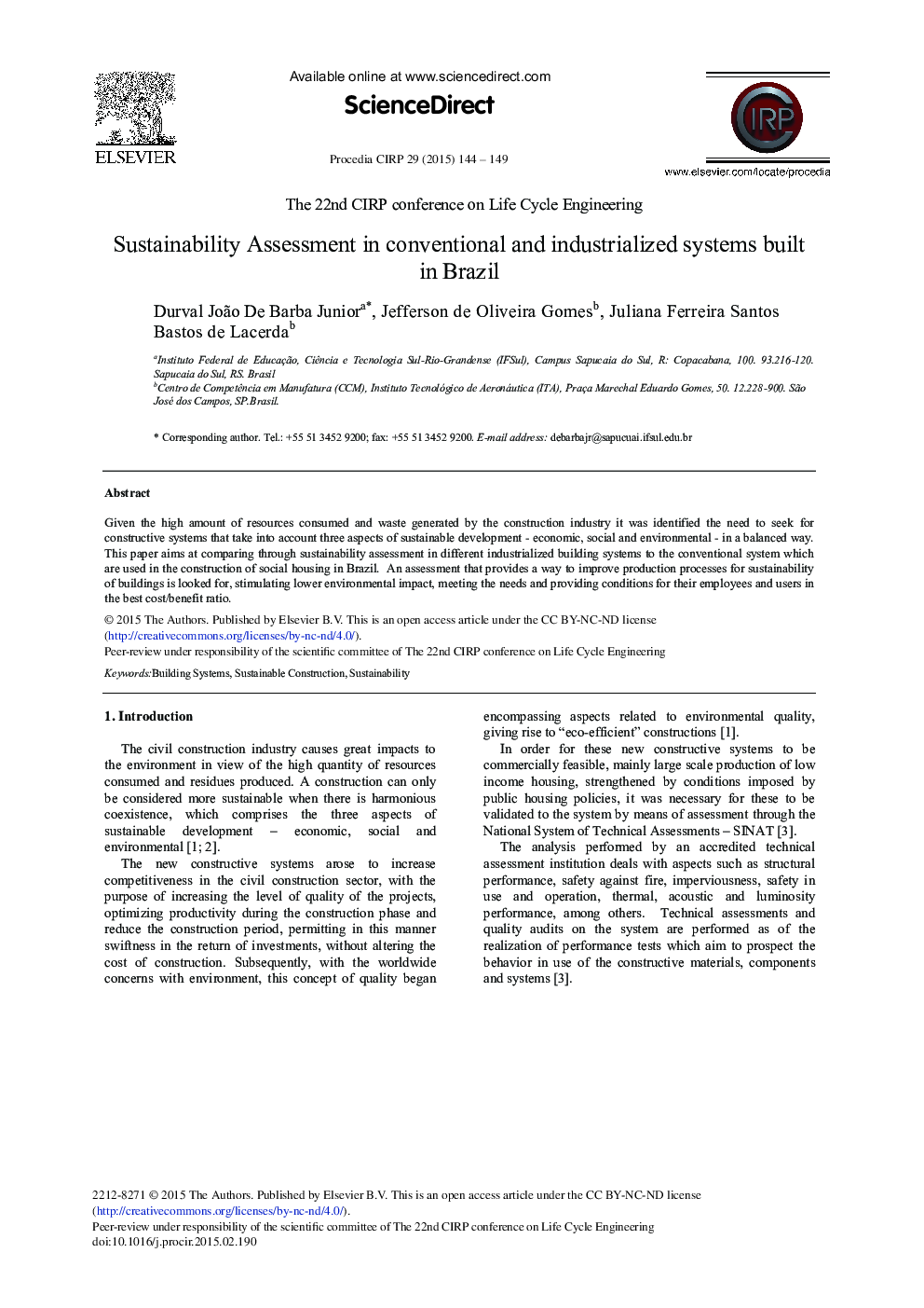 Sustainability Assessment in Conventional and Industrialized Systems Built in Brazil 