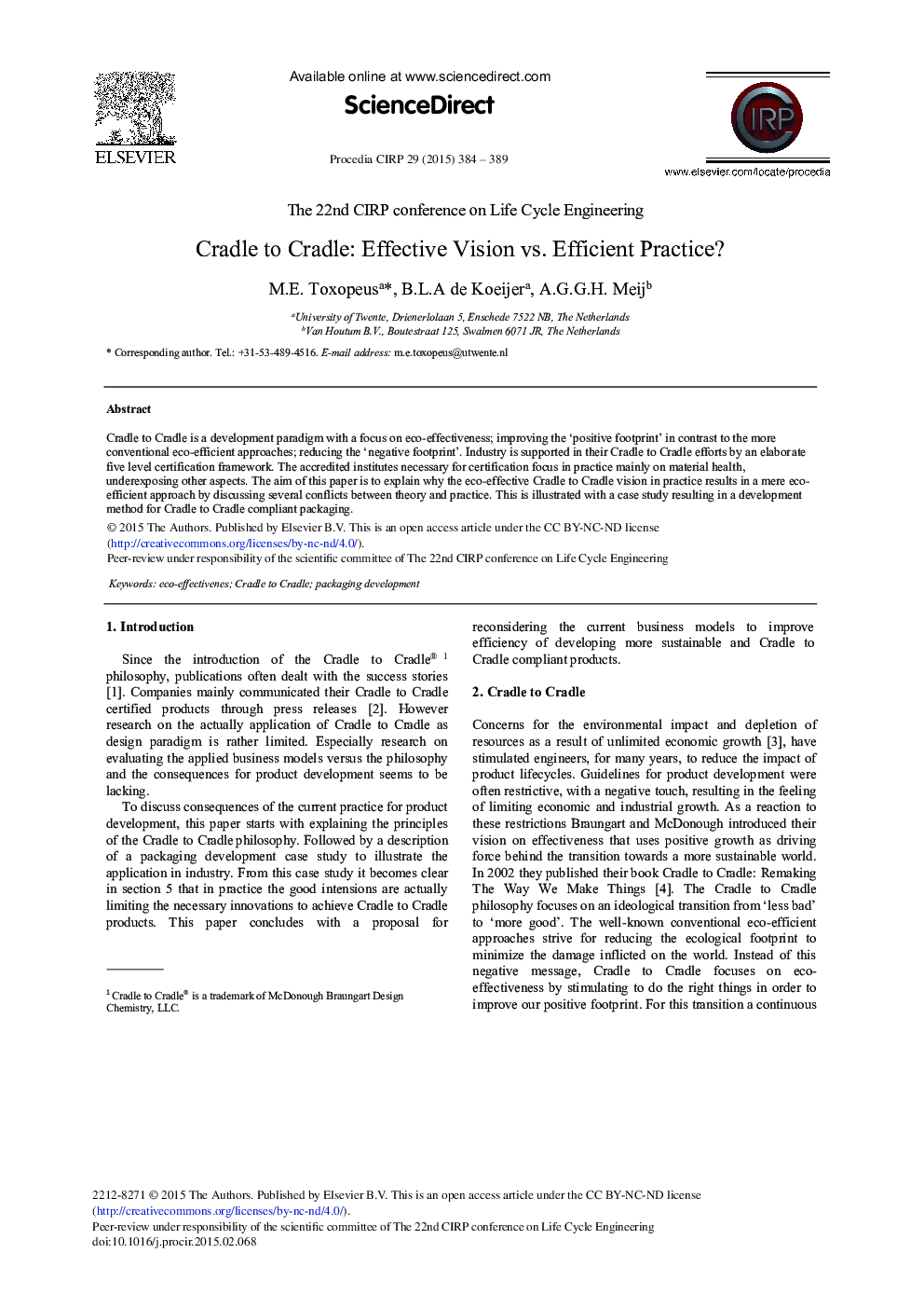 Cradle to Cradle: Effective Vision vs. Efficient Practice? 