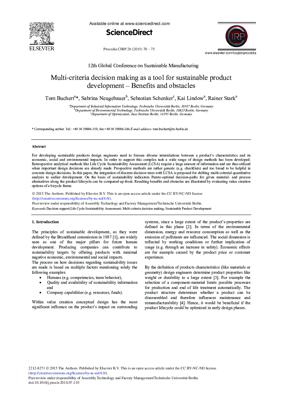 Multi-criteria Decision Making as a Tool for Sustainable Product Development – Benefits and Obstacles 