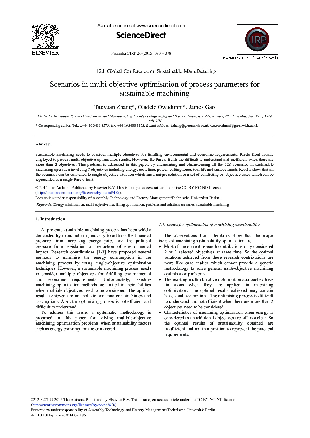 Scenarios in Multi-objective Optimisation of Process Parameters for Sustainable Machining 