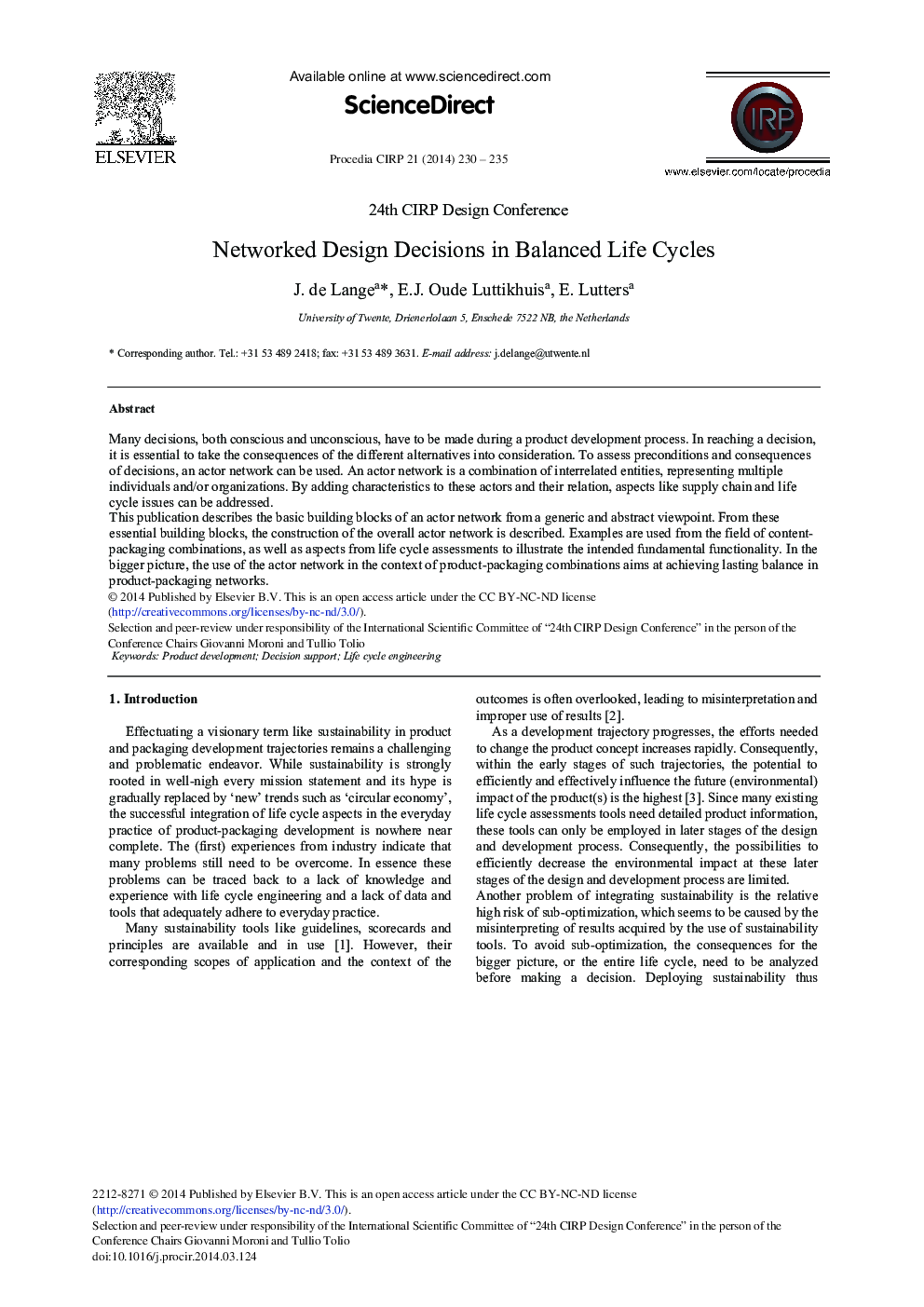 Networked Design Decisions in Balanced Life Cycles 