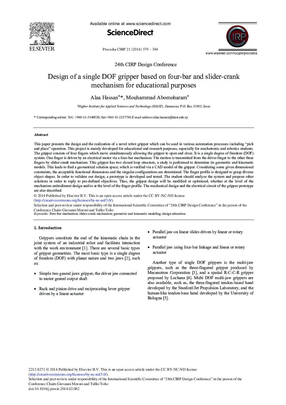 Design of a Single DOF Gripper based on Four-bar and Slider-crank Mechanism for Educational Purposes 