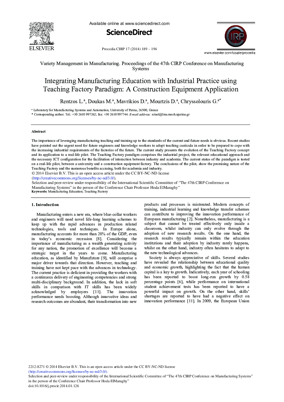 Integrating Manufacturing Education with Industrial Practice Using Teaching Factory Paradigm: A Construction Equipment Application 