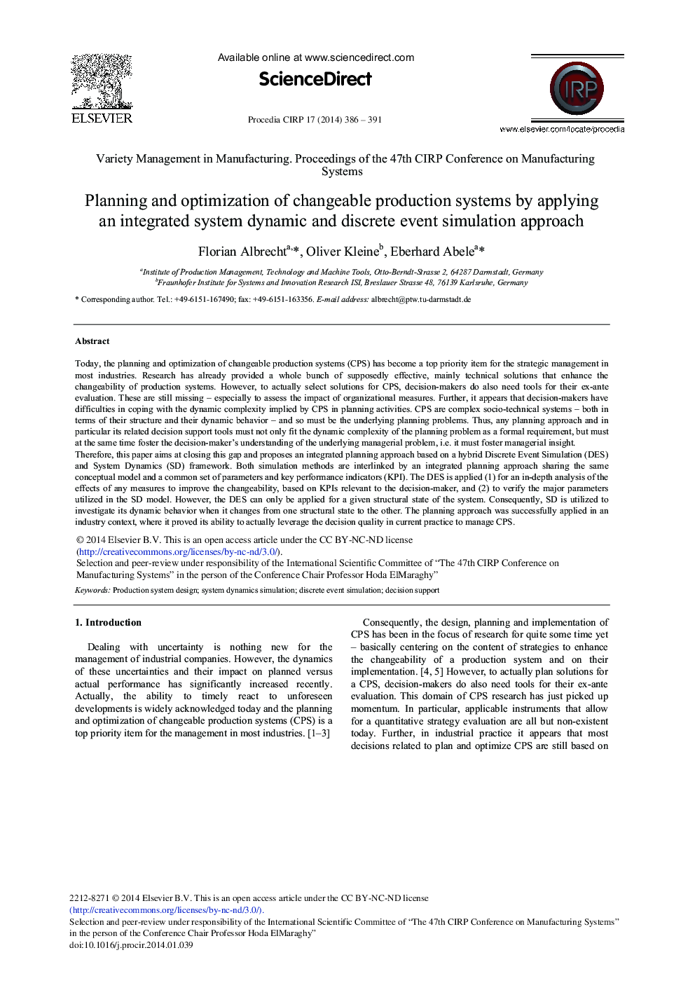 Planning and Optimization of Changeable Production Systems by Applying an Integrated System Dynamic and Discrete Event Simulation Approach 