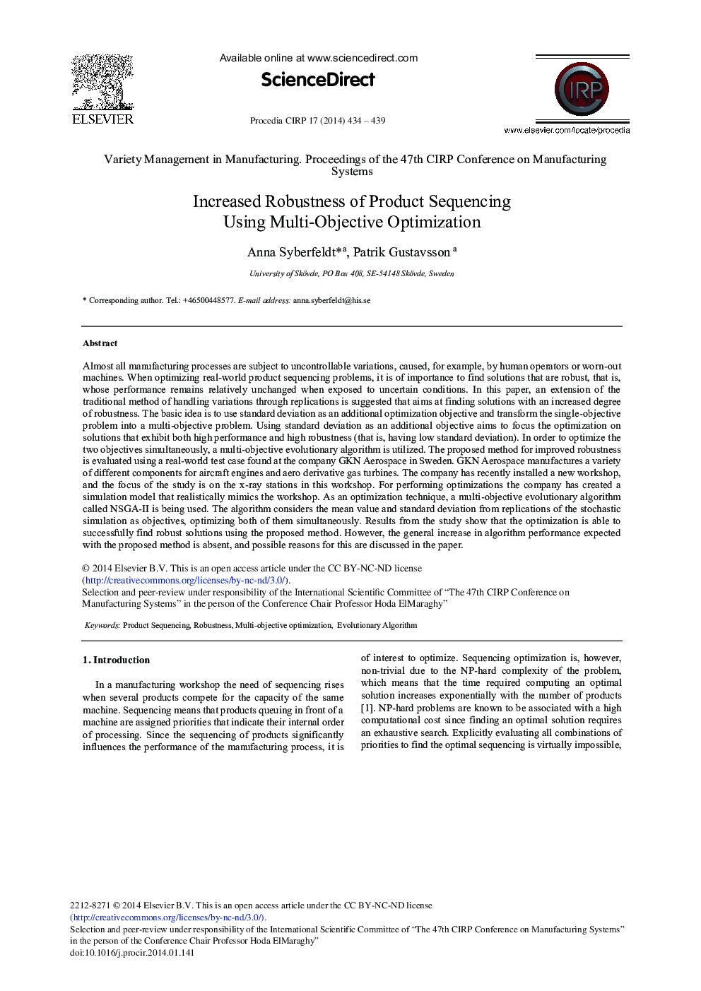 Increased Robustness of Product Sequencing Using Multi-objective Optimization 