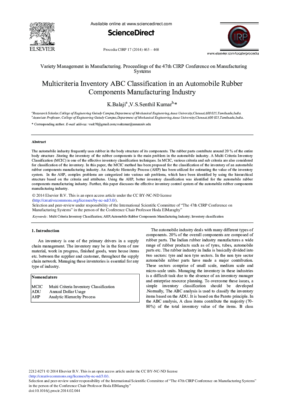 Multicriteria Inventory ABC Classification in an Automobile Rubber Components Manufacturing Industry 