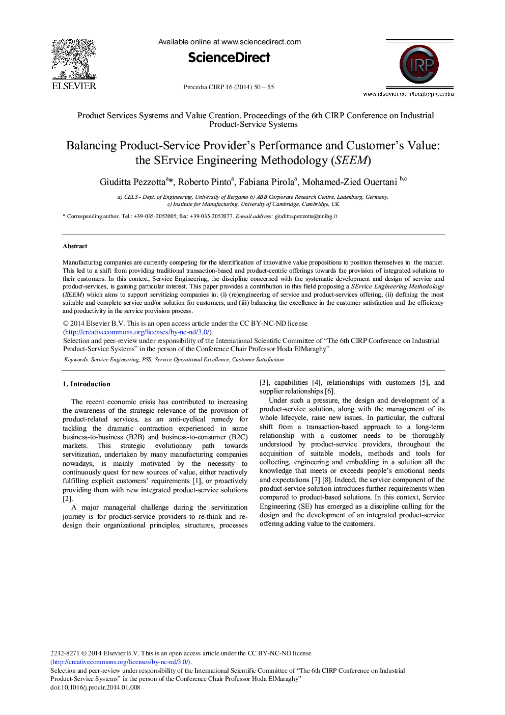 عکس صفحه اول مقاله: Balancing Product-service Provider's Performance and Customer's Value: The SErvice Engineering Methodology (SEEM) Balancing Product-service Provider's Performance and Customer's Value: The SErvice Engineering Methodology (SEEM)