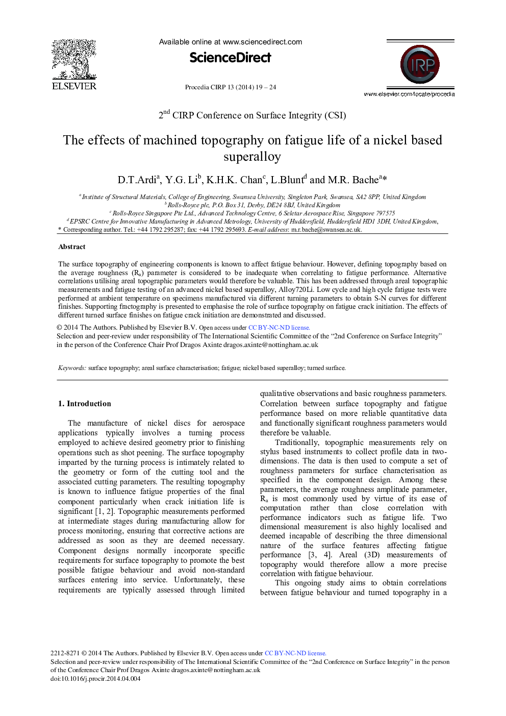 The Effects of Machined Topography on Fatigue Life of a Nickel based Superalloy