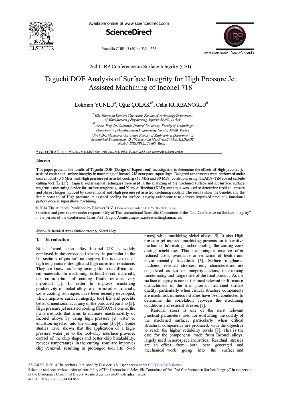 Taguchi DOE Analysis of Surface Integrity for High Pressure Jet Assisted Machining of Inconel 718