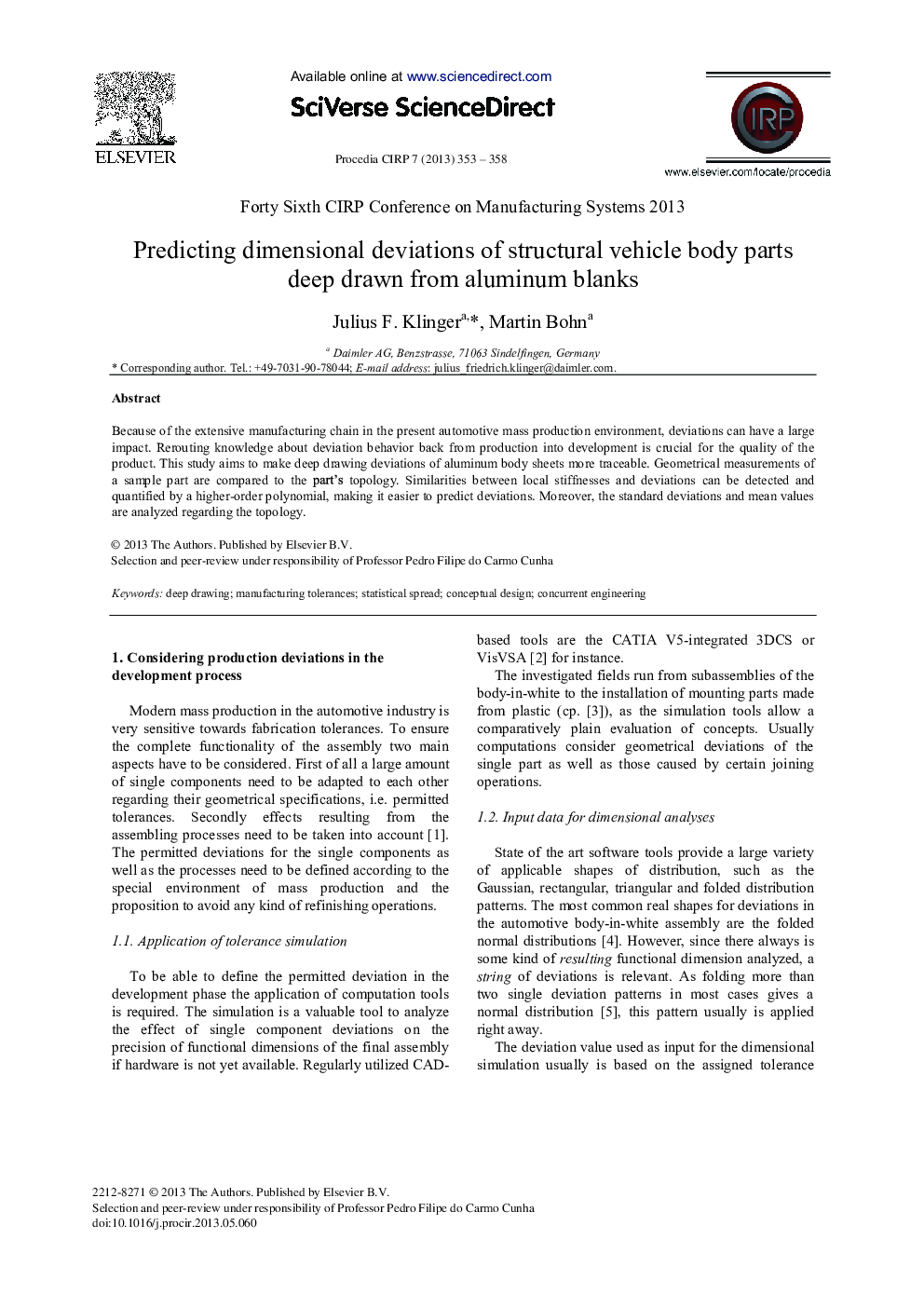 Predicting Dimensional Deviations of Structural Vehicle Body Parts Deep Drawn from Aluminum Blanks