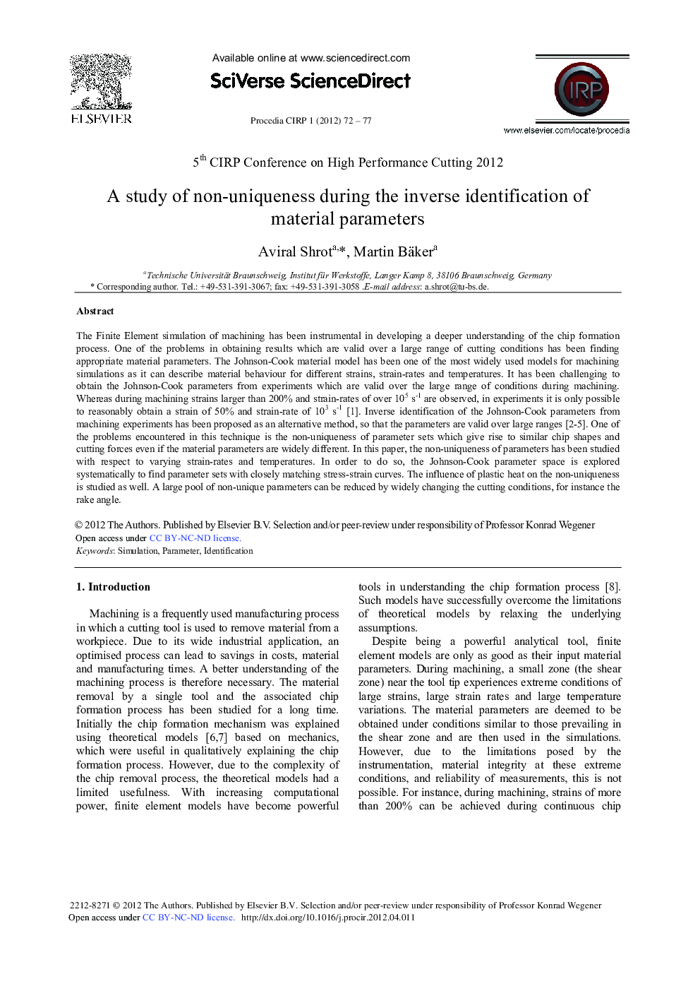 A Study of Non-uniqueness During the Inverse Identification of Material Parameters