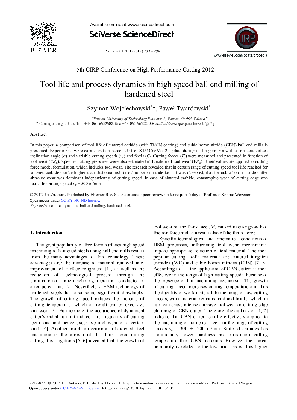 Tool Life and Process Dynamics in High Speed Ball End Milling of Hardened Steel