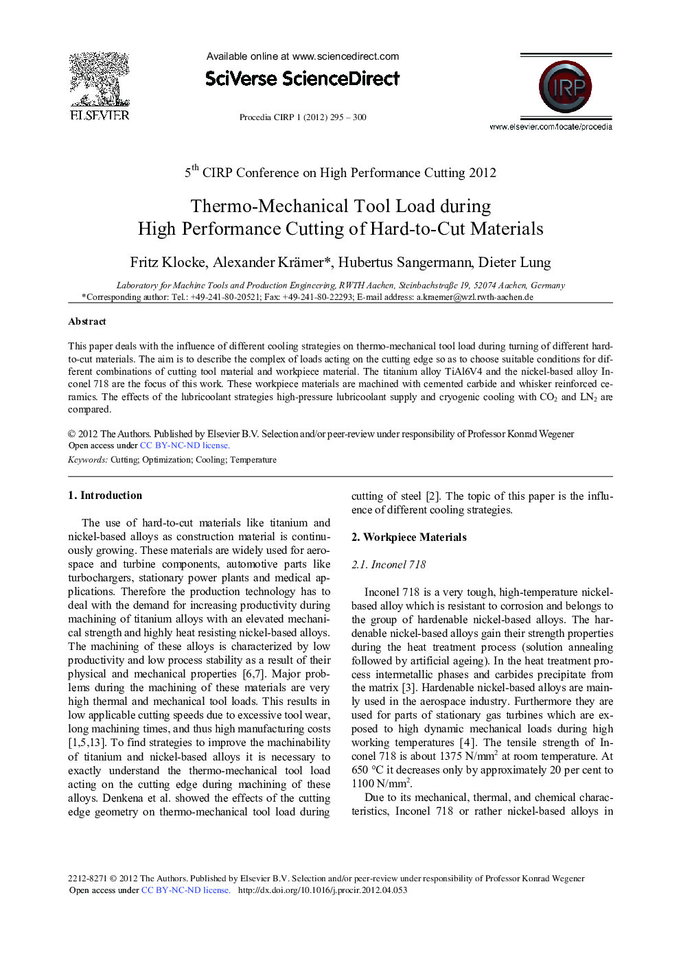 Thermo-Mechanical Tool Load during High Performance Cutting of Hard-to-Cut Materials